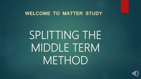 Image result for Middle Term Splitting Method Math