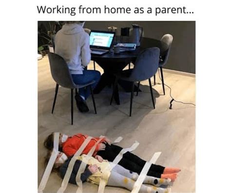Image result for Work Home Meme