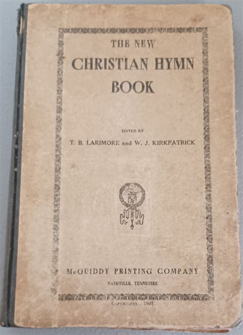 New Christian Hymn Book; a Collection of Hymns and Tunes for Use in ...