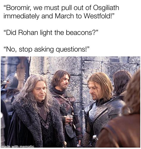 Send Faramir in my stead : r/lotrmemes