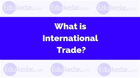 World Trade Definition at Lisa Cunningham blog