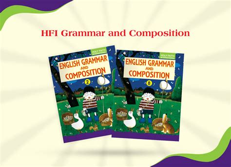 HFI English Grammar and Composition: A Practical Book for School Stude ...
