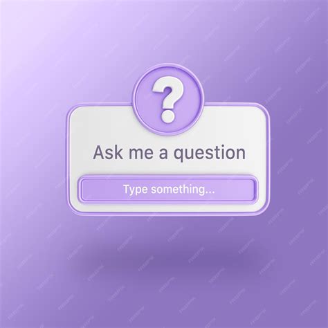 Ask me a question interface frame in a 3d flat design for social media ...