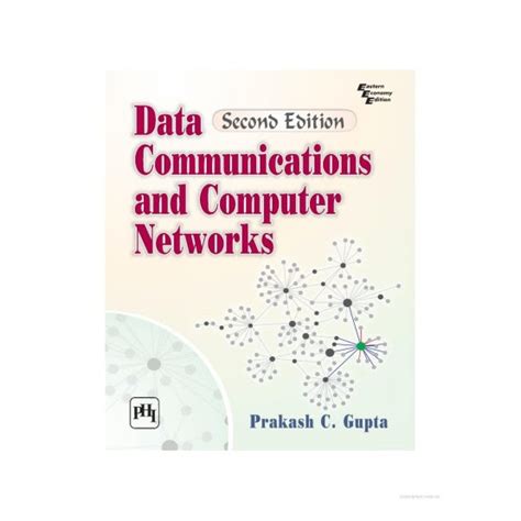 Data Communications And Computer Networks | By Prakash C. Gupta | 2nd ...