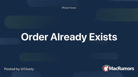 Order Already Exists | MacRumors Forums