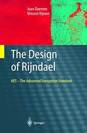 Buy The Design of Rijndael: AES - The Advanced Encryption Standard ...