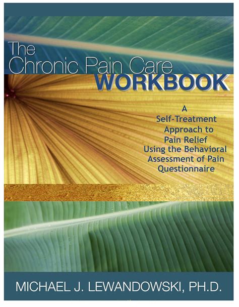 The Chronic Pain Care Workbook eBook : Lewandowski, Michael: Amazon.in ...