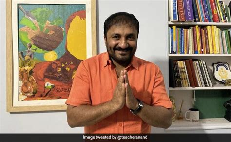'Super 30' के संस्थापक 'आनंद कुमार' को पद्मश्री सम्मान, सोशल मीडिया पर ...