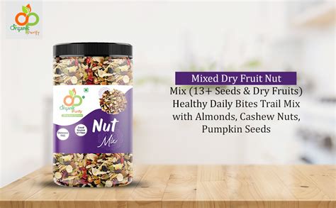 Organic Purify Mixed Dry Fruit Nut Mix (13+ Seeds & Dry Fruits) Healthy ...
