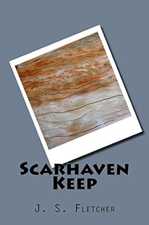 Buy Scarhaven Keep Book Online at Low Prices in India | Scarhaven Keep ...