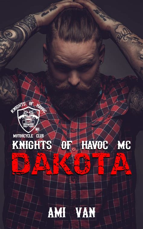 Dakota: A Motorcycle Club Romance (Knights of Havoc MC Book 1)- Buy ...
