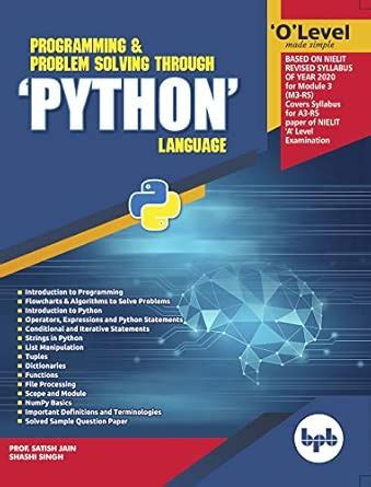 O Level Made Simple – Programming & Problem Solving Through ‘PYTHON ...