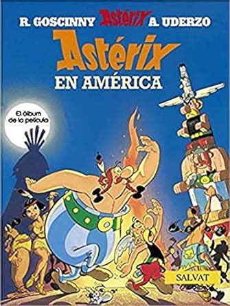 Asterix in Spanish: Asterix en America : Goscinny, Rene, Uderzo, Albert ...