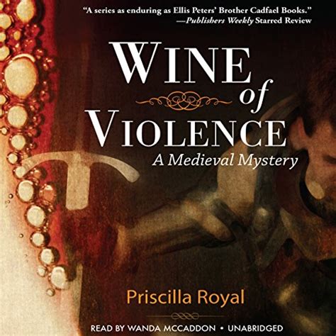 Wine of Violence: The Medieval Mysteries, Book 1 (Audio Download ...