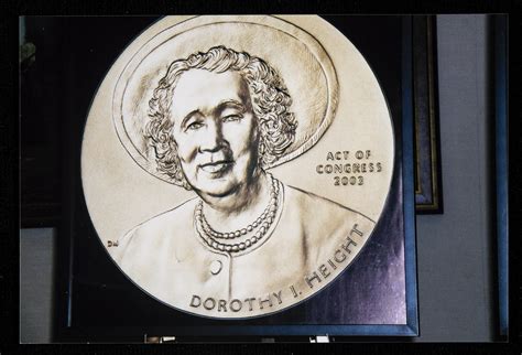 The Congressional Gold Medal awarded in 2003 to Dr. Dorothy Irene ...