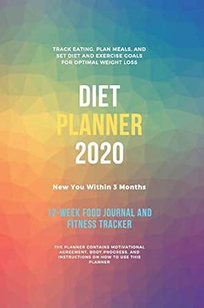 Buy Diet Planner: 12-Week / New You Within 90 Days, Food Journal and ...