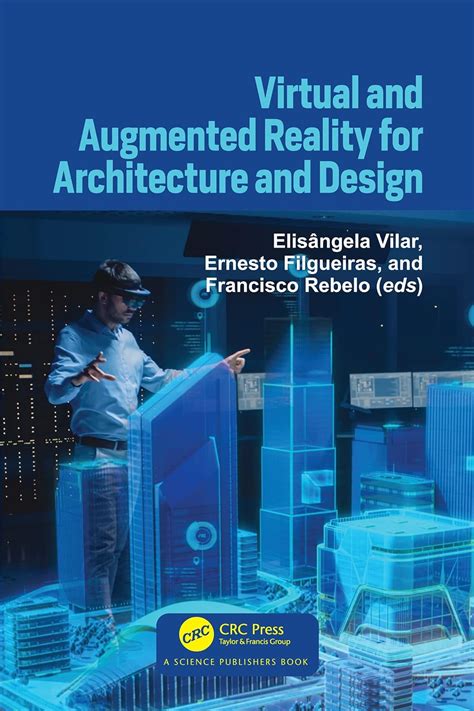 Virtual and Augmented Reality for Architecture and Design eBook : Vilar ...