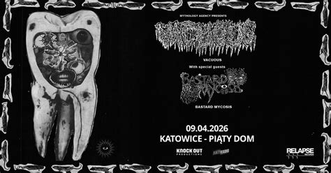 Vacuous + Bastard Mycosis / 9 IV 2026 / Katowice, Piąty Dom, Katowice ...