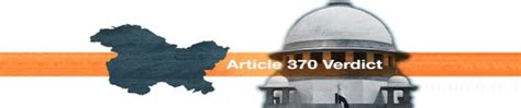 Article 370 Is History - Supreme Court Backs Scrapping of J&K Special ...