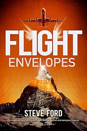 Flight Envelopes eBook : Ford, Steve: Amazon.in: Kindle Store