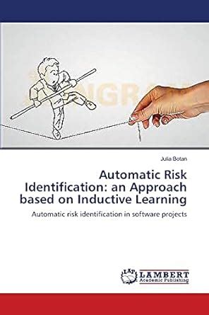 Buy Automatic Risk Identification: an Approach based on Inductive ...