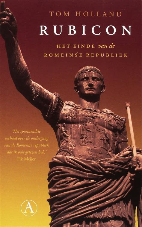 Amazon.in: Buy Rubicon: het einde van de Romeinse Republiek Book Online ...