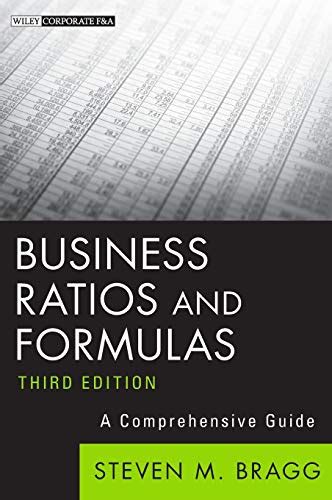 Business Ratios And Formulas, Third Edition: A Comprehensive Guide ...