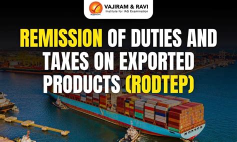 Remission of Duties and Taxes on Exported Products scheme, Features, News