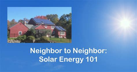 Solar Energy 101: Neighbor to Neighbor, J. V. Fletcher Library ...