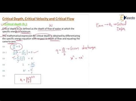 Critical Depth;Critical Velocity and Critical Flow - Flow in Open ...