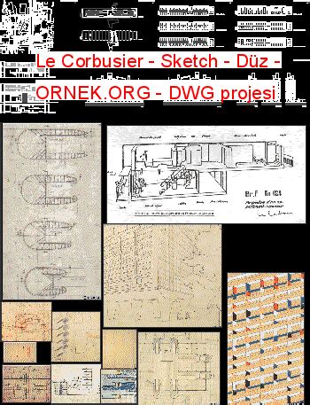 Le Corbusier - Sketch - Düz dwg projesi - Autocad Projeler