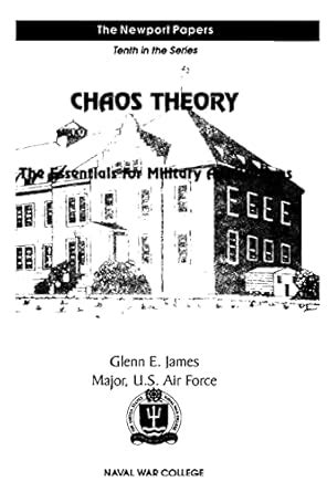 Buy Chaos Theory: The Essentials for Military Applications: Naval War ...
