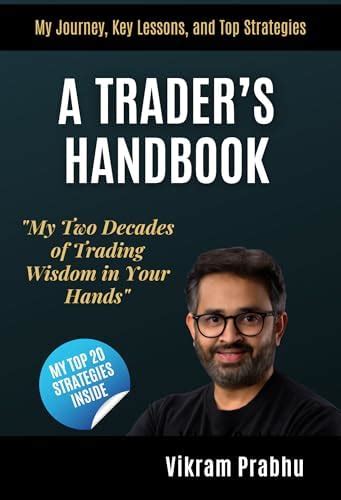 Buy A Trader’s Handbook: My Journey, Key Lessons, Top Strategies Book ...