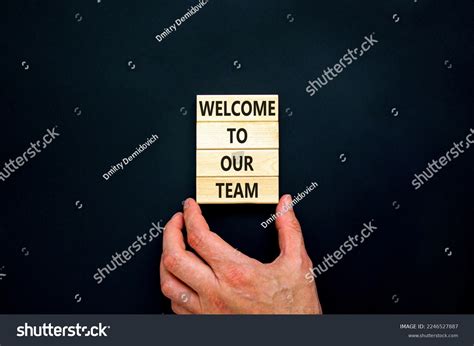 Welcome Our Team Symbol Concept Words Stock Photo 2246527887 | Shutterstock