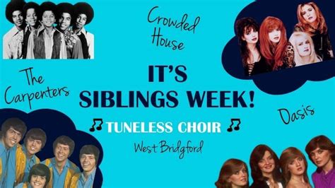 Join us for Siblings Week with West Bridgford Tuneless Choir, All ...