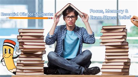 Essential Oils for Students: Focus, Memory & Exam Stress Relief ...