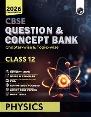 NODIA CBSE Physics Class 12 Question Bank with Solved Exam Papers 20 ...