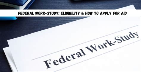 Image result for Federal Work-Study Program Federal Work-Study Eligibility