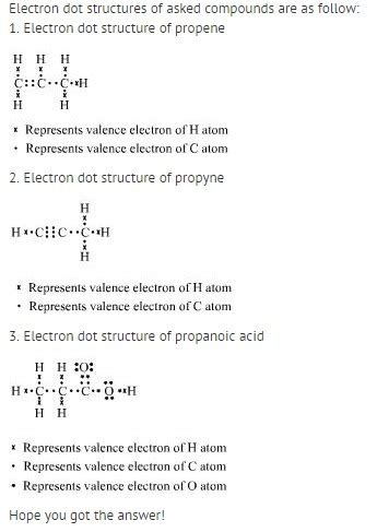 Electon dot structure of propyne........ - Brainly.in