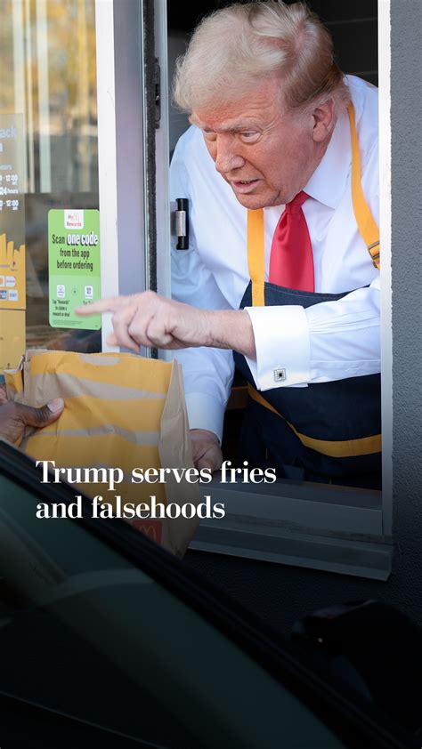 Trump serves fries and falsehoods at McDonald’s