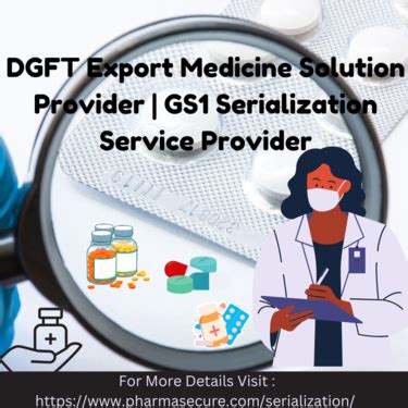 DGFT Export Medicine Solution Provider GS1 Serialization S - Bangalore ...
