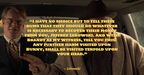 I have no choice but to tell these bums… • The Big Lebow.ski