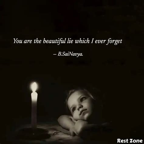 You are the beautiful lie... | Quotes & Writings by sai navya | YourQuote