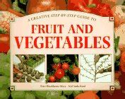 Buy A Creative Step-By-Step Guide to Fruit and Vegetables Book Online ...