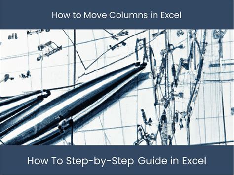 Image result for How to Move a Column Over in Excel