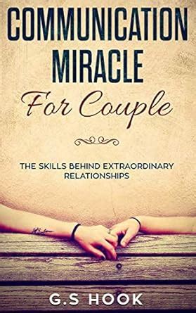 Communication Miracle for Couple : Hook, G S: Amazon.in: Books