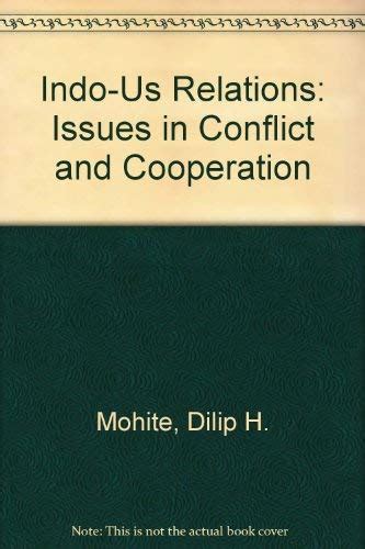 Buy Indo-Us Relations: Issues in Conflict and Cooperation Book Online ...