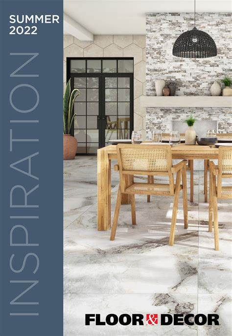 Floor & Decor Summer 2022 Inspiration Catalog - Page 2