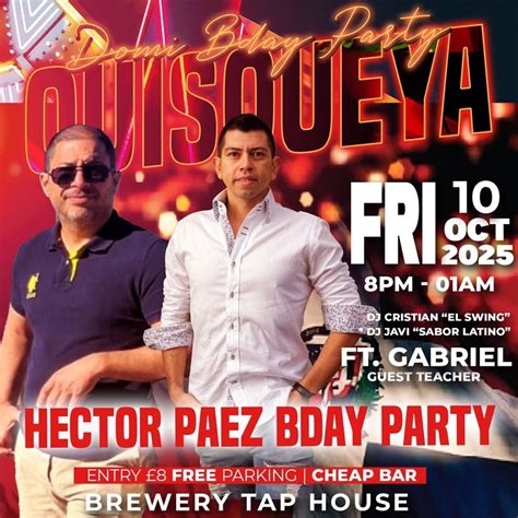 QUISQUEYA MIDR "Latin Party Mk" Ft Gabriel Bravo *Friday 10th Oct 2025 ...