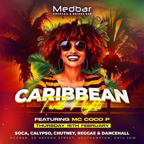 Caribbean Twist - Soca Sessions at the Medbar Southampton on 15.2.24 ...